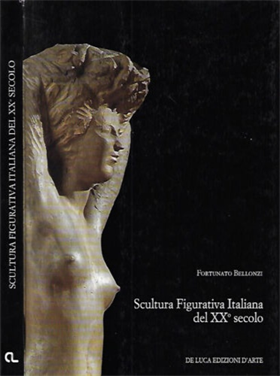 9788878132405-Scultura figurativa italiana del XX° secolo.